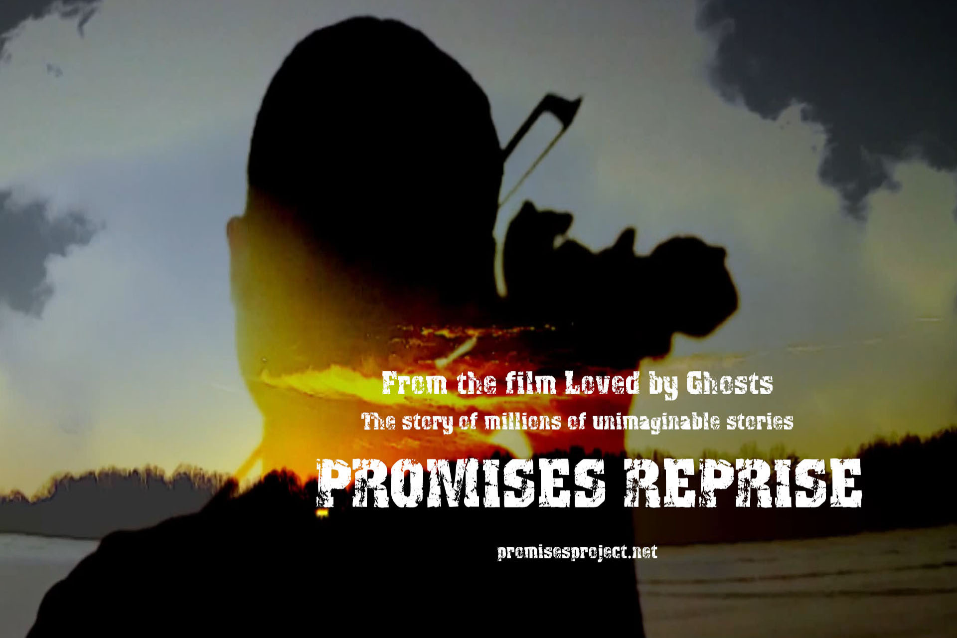 Promises reprise from the film 'Loved by Ghosts'