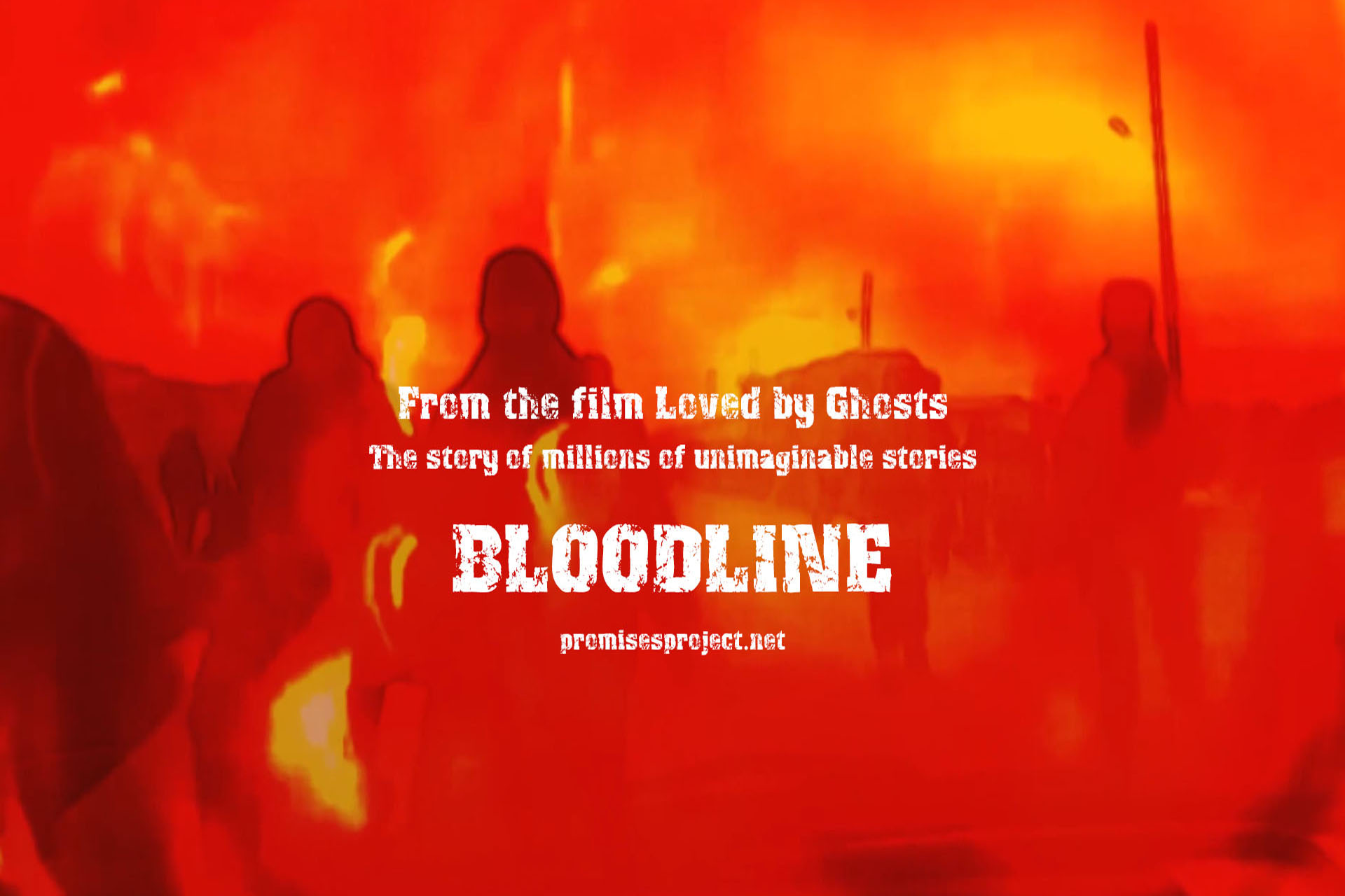 Bloodline - from the film 'Loved by Ghosts'