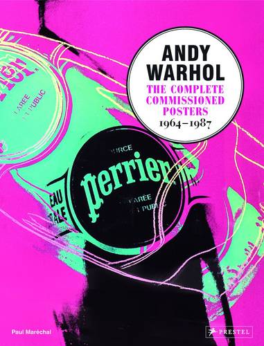Andy Warhol - The Complete Commissioned Posters available at Promises Books