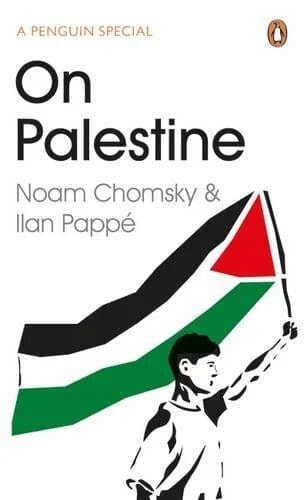 One Palestine by Noam Chomsky and Ilan Pappe is available at Promises Books