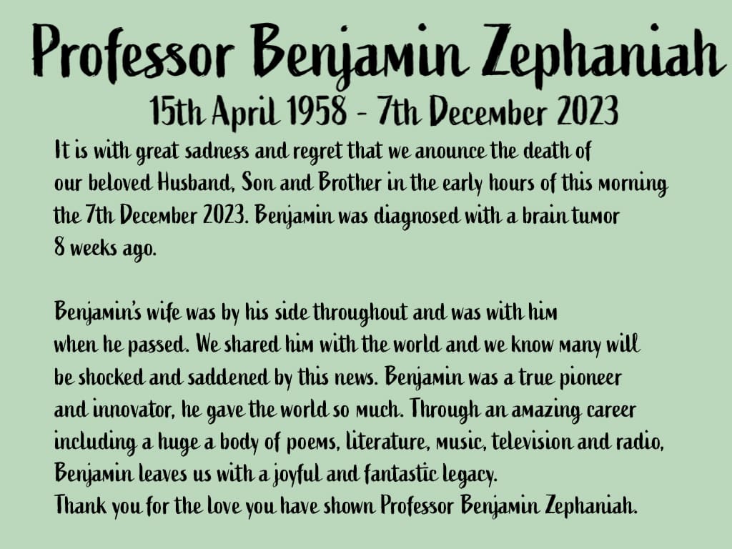 Professor Benjamin Zephaniah RIP