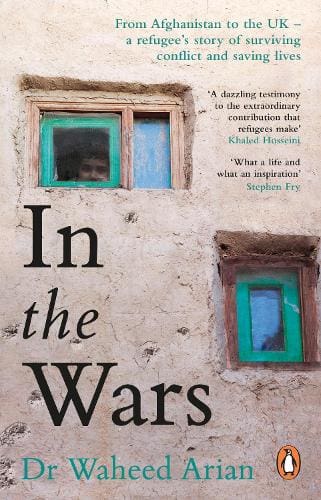 In the Wars by Dr. Waheed Arian