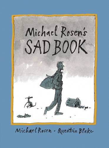 Michael Rosen - Sad Book