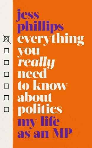 Everything you really need to know about politics - my life as an MP