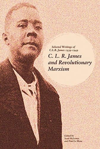 C.l.r. James And Revolutionary Marxism available in Promises Books