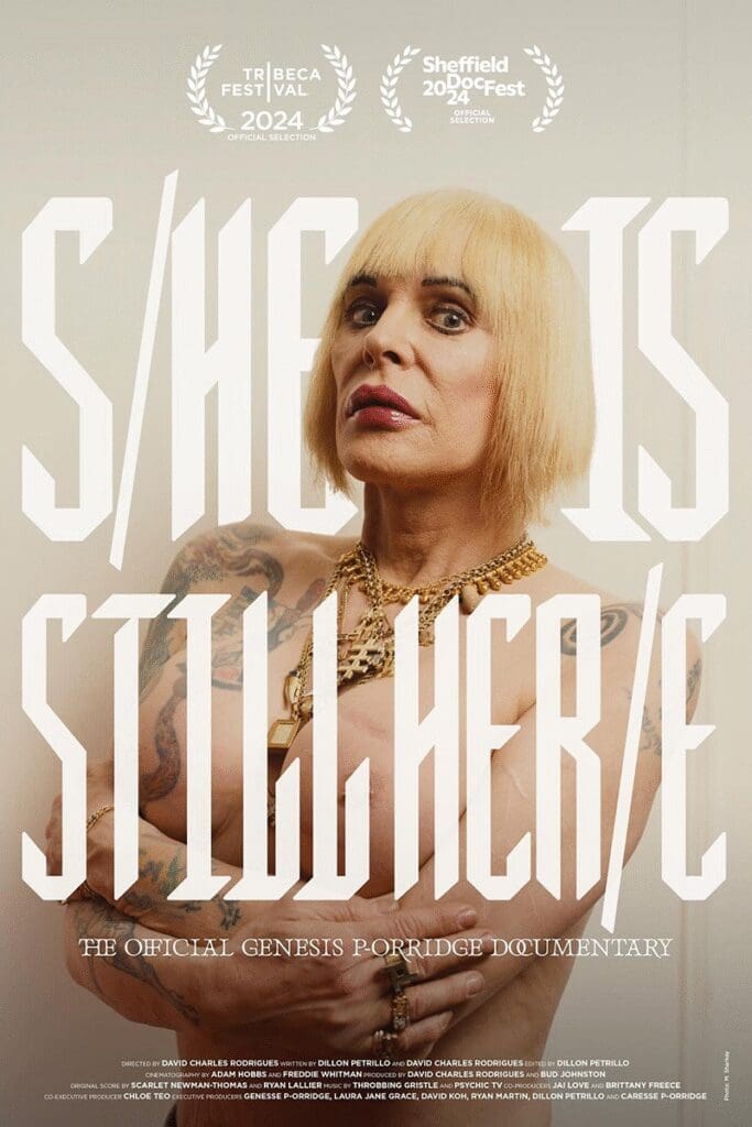 S/HE IS STILL HER/E - The Official Genesis P-Orridge Documentary