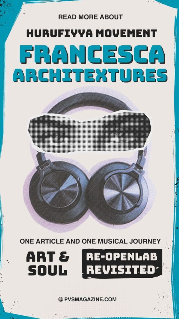 Architextures Hurufiyya Movement