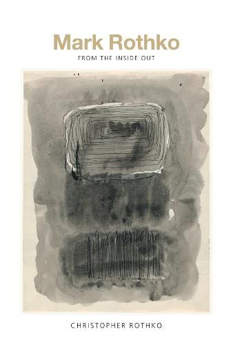 Exploring Mark Rothko by Christopher Rothko - available at Promises Books